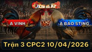 Trận 3 CPC2 10/04/2026 - Úa Đâm Như Xôm 1 Tay Nước Điều Chết Tại Chỗ