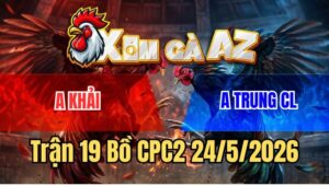Trận 19 CPC2 24/5/2026: Xanh Đứng Chịu Đòn, Đỏ Bỏ Ô Phản Ăn 2 Quá Đỉnh