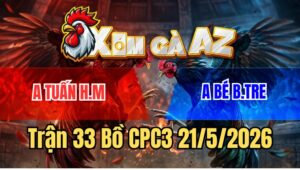 Trận 33 CPC3 21/5/2026