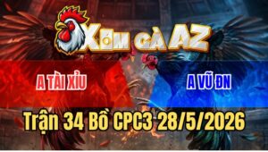 Trận 34 CPC3 28/5/2026