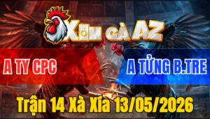 Trận 14 Xà Xía 13/05/2026 - Đỏ dính cựa đau vẫn đứng lên siết 1 chân hạ đo ván xanh