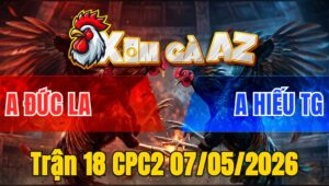 Trận 18 CPC2 07/05/2026 - Đỏ Đá Đòn Như Xe Đụng Đâm Xanh Lật Xe