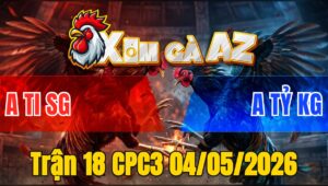 Trận 18 CPC3 04/05/2026 - Bướm Đá Đúng 3 Chân Bưng Đỏ Ra Sân
