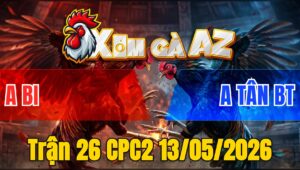 Trận 26 CPC2 13/05/2026 - Khét Chấp 3 Chấm Phóng Ăn 6 Và Cái Kết