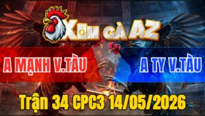 Trận 34 CPC3 14/05/2026 - Anh Mạnh Vũng Tàu Hạ Luôn Gà Chồng Độ