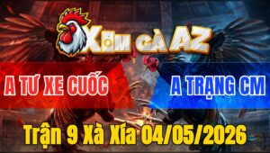 Trận 9 Xà Xía 04/05/2026 - Bướm Đâm Điều Ngã Chưa Tới 1 Tay Nước