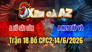 Trận 18 CPC2 15/6/2026: Anh Lũ Xuất Sắc Ăn 3 Độ Thông, Nhận Thưởng Lớn