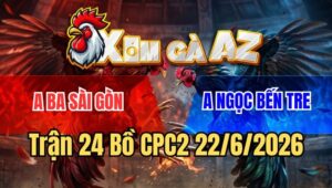 Trận 24 CPC2 22/6/2026: Chuối Gồng Hết Sức Vẫn Không Cứu Nổi Ván Thua