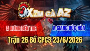 Trận 26 CPC3 23/6/2026: Bông Đá Ăn 7 Buông Đuôi Cú Đá Khỏi Nhảy