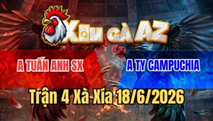 Trận 4 Xà Xía 18/6/2026: Bướm Né Hay Nạp Bo Lớn Điều Gãy Giò Hết Đứng