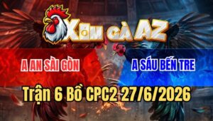 Trận 6 CPC2 27/6/2026: Điều Canh Chặn Quá Hay Đâm Úa Lọt Té Giữa Sân