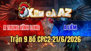 Trận 9 CPC2 21/6/2026: Cú Siết Nhanh Lẹ Bướm Té Không Kịp Ngáp