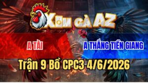 Trận 9 CPC3 4/6/2026: Bướm Nạp Dồn Dập, Khét Phản Một Đòn Đi Luôn