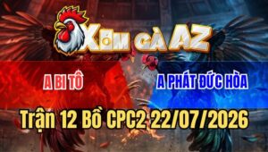 Trận 12 CPC2 22/7/2026: Anh Phát Đức Hòa Càn Quét Bồ C2 Hôm Nay