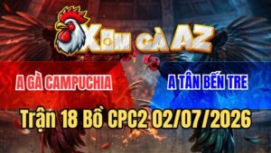 Trận 18 CPC2 2/7/2026: Điều Idol Đâm Quá Tịch Đỏ Lọt Bưng Về Thua Lẹ