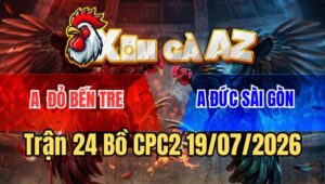 Trận 24 CPC2 19/7/2026: Đỏ Siết Cựa Liên Tục Xanh Thấm Đòn Bỏ Chạy