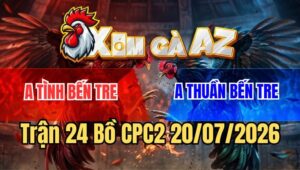 Trận 24 CPC2 20/7/2026: Điều Đá Như Phát Xít Hạ Khét Gọn Gàng