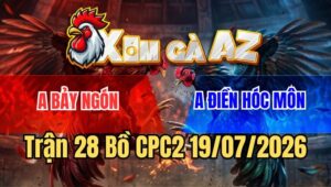 Trận 28 CPC2 19/7/2026: Khét Lùa Đá Một Tăng Bướm Sợ Chết Chạy Bay Bồ