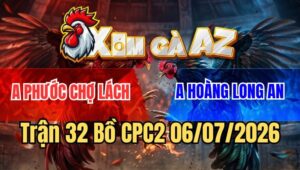 Trận 32 CPC2 6/7/2026: Xanh Dí Bạc Ăn 6 Buông Ra Đỏ Đá 3 Chân Tét Đầu