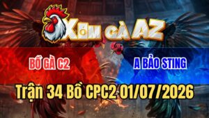Trận 34 Bồ CPC2 1/7/2026 - Điều Chạy Dạt Đá Cây Ngực Đâm Úa Cây Muốn Xỉu Bỏ Chạy